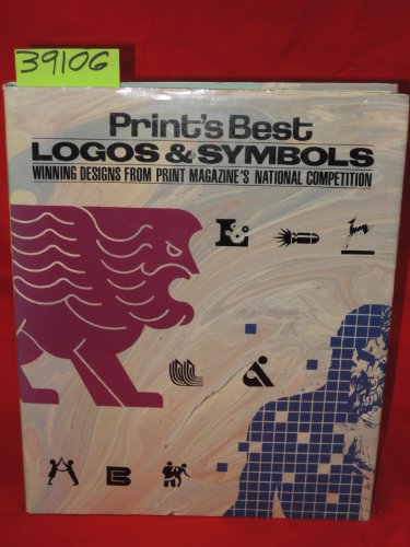 Print's Best Logos and Symbols: Winning Designs from Print Magazine's National Competition Goss, Tom
Print's Best Logos and Symbols: Winning Designs from Print Magazine's National Competition Goss, Tom