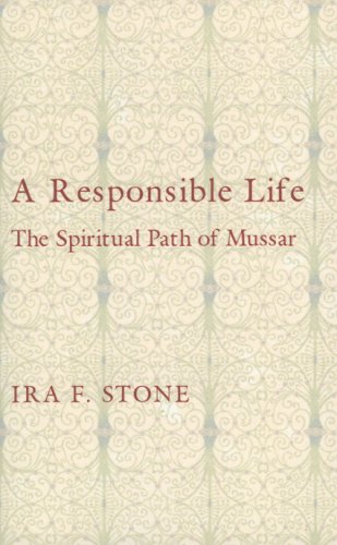 A Responsible Life: The Spiritual Path of Mussar