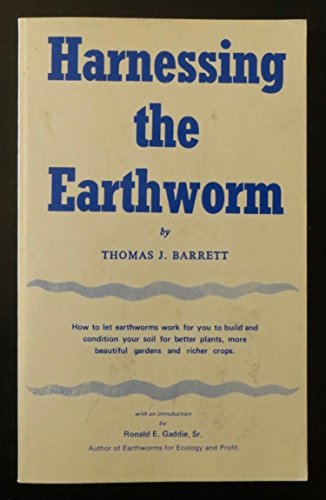 HARNESSING THE EARTHWORM