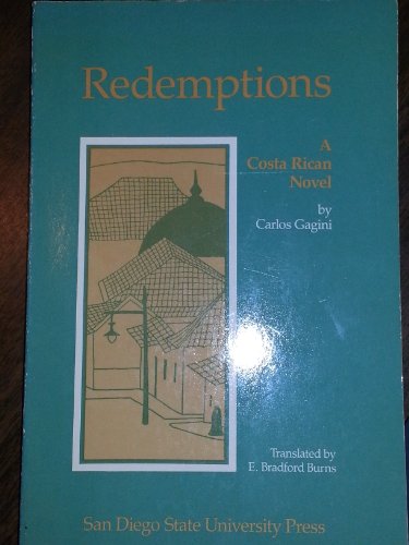 Redemptions: A Costa Rican Novel.