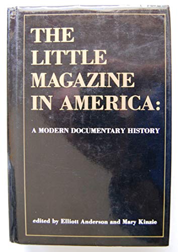 The Little Magazine in America: A Modern Documentary History