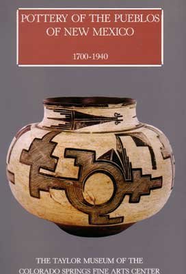 Pottery of the Pueblos of New Mexico: 1700-1940