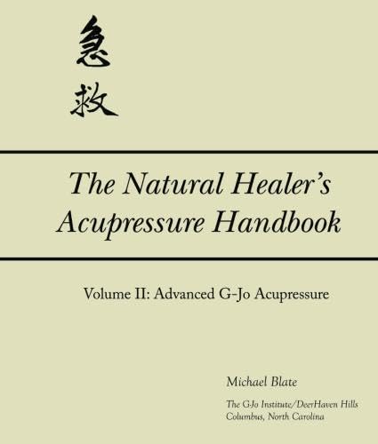 The Natural Healer's Acupressure Handbook Vol. 2