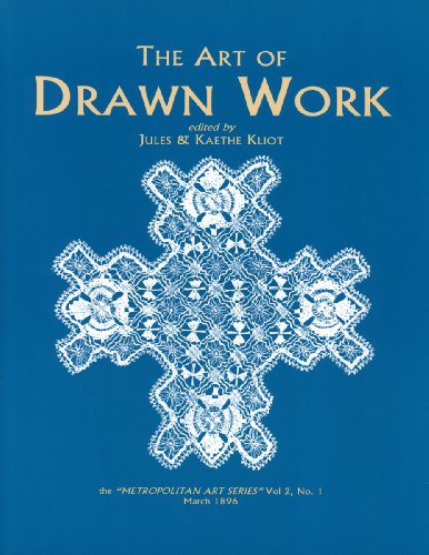 The Art of Drawn Work