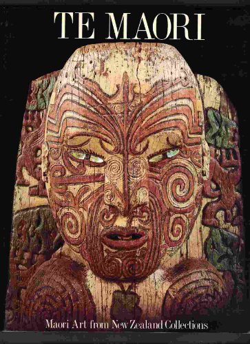 Te Maori: Maori Art from New Zealand Collections