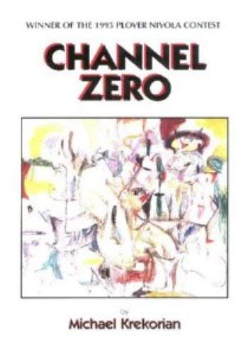 Channel Zero (Nivola Ser.)