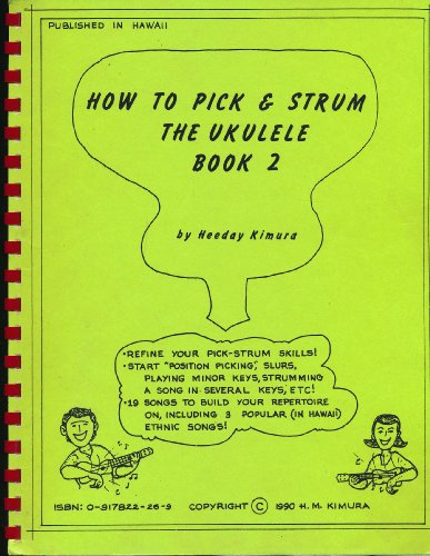HOW TO PICK & STRUM THE UKULELE Book 2