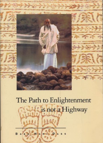 The Path to Enlightenment is not a Highway