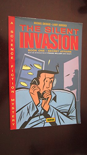 The Silent Invasion Book One: Secret Affairs (A Science Fiction Mystery)