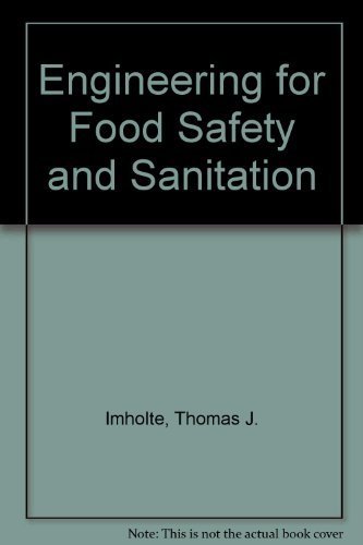 Engineering for Food Safety and Sanitation