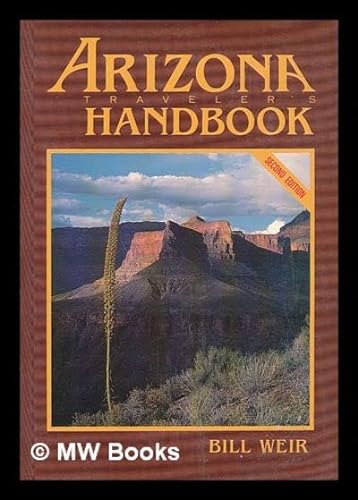Arizona Traveler's Handbook (Moon Handbooks: Arizona)