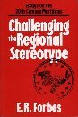 Challenging the Regional Stereotype: Essays on the Twentieth-Century Maritime