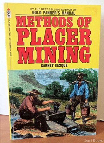 Methods of Placer Mining