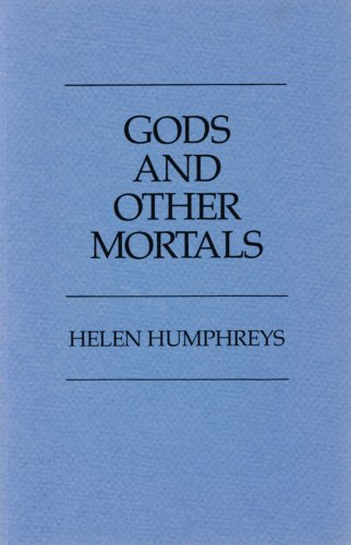 Gods and Other Mortals. {SIGNED}.{ FIRST EDITION/ FIRST PRINTING.}. { with SIGNING PROVENANCE.}.