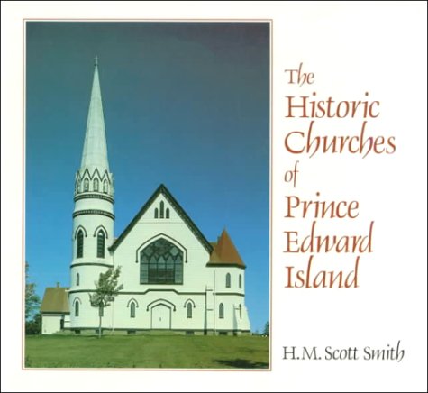 The Historic Churches of Prince Edward Island