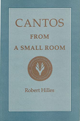 Cantos from a Small Room [inscribed first printing]