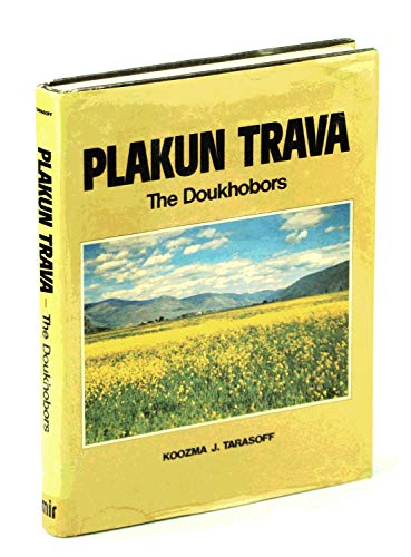 Plakun Trava: The Doukhobors