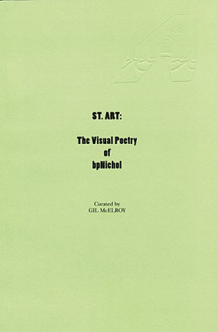St. Artthe Visual Poetry of Bpnichol