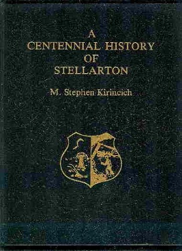 A CENTENNIAL HISTORY OF STELLARTON