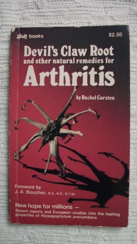 DEVIL'S CLAW ROOT: And Other Natural Remedies for ARTHRITIS