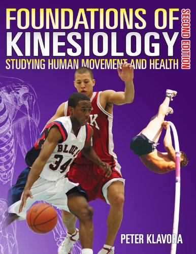 Foundations of Kinesiology: Studying Human Movement and Health (2nd edition)