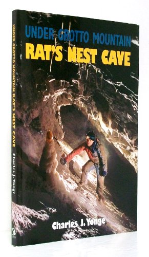 Under Grotto Mountain : Rat's Nest Cave