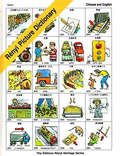 Renyi Picture Dictionary: Chinese and English
