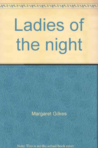 Ladies of the Night - Recollections of a Pioneer Canadian Policewoman