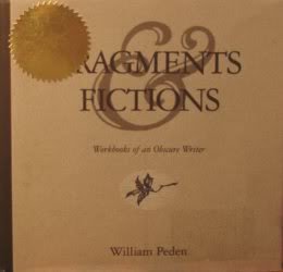 Fragments & Fictions: Workbooks of an Obscure Writer
