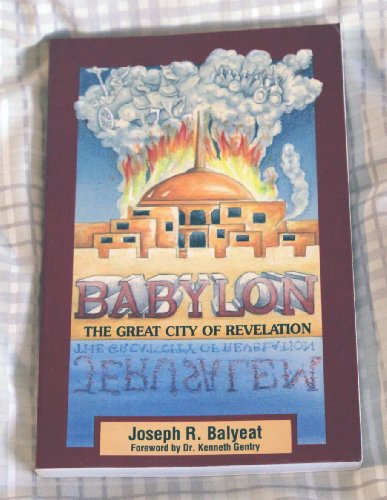 Babylon: the Great City of Revelation
