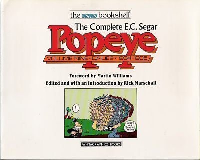 The Complete E.C. Segar Popeye, Vol. 9: Dailies, 1934-1935 (The Nemo Bookshelf)