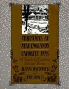 Christmas at New England's Favorite Inns: A Sampler of Traditions, Lore, and Recipes