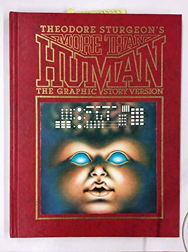 More Than Human: The Graphic Story Version