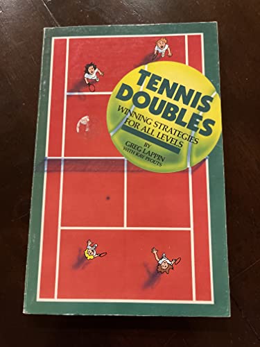 Tennis Doubles: Winning Strategies for All Levels
