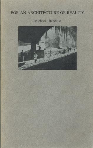 For an Architecture of Reality