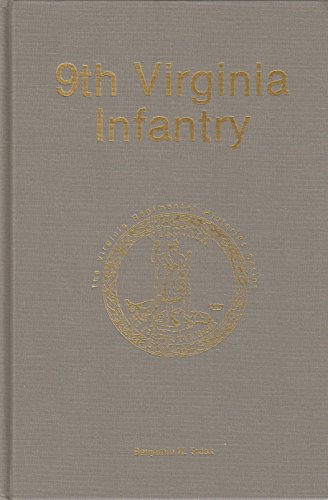 9th VIRGINIA INFANTRY (The Virginia Regimental Histories Series)