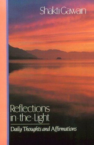 Reflections in the Light : Daily Thoughts and Affirmations