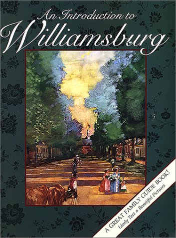 Introduction to Williamsburg (American Girls)