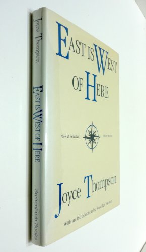 East Is West of Here: New and Selected Short Stories