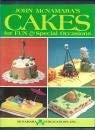 John McNamara's Cakes for Fun & Special Occasions