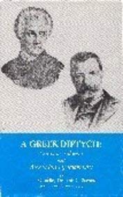 A Greek Diptych: Dionysios Solomos and Alexandros Papadiamantis