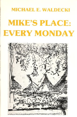 Mike's Place: Every Monday / Raw Sienna