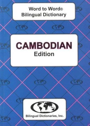 English-Cambodian & Cambodian-English Word-to-Word Dictionary: Suitable for Exams
