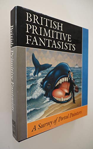 Portal Painters : Survey of British Primitive Fantasists