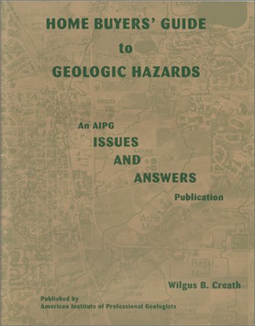 Home Buyers' Guide to Geologic Hazards