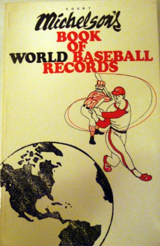 BOOK OF WORLD BASEBALL RECORDS, THE