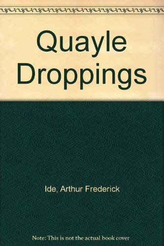 Quayle Droppings