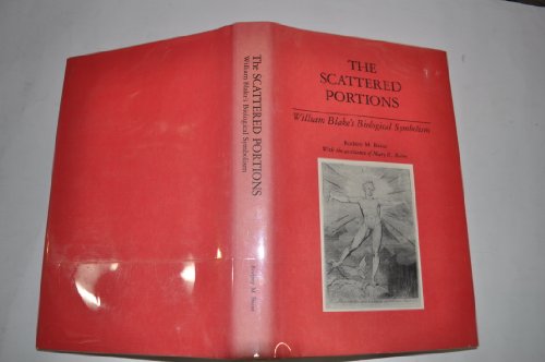 Scattered Portions: William Blakes Biological Symbolism
