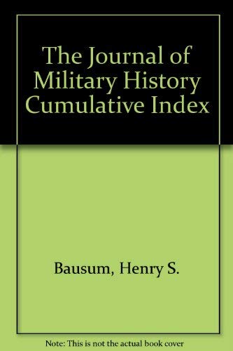 Journal of Military History Cumulative Index, Volumes 1-58, 1937-1994.
