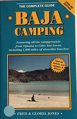 Baja Camping : The Complete Guide